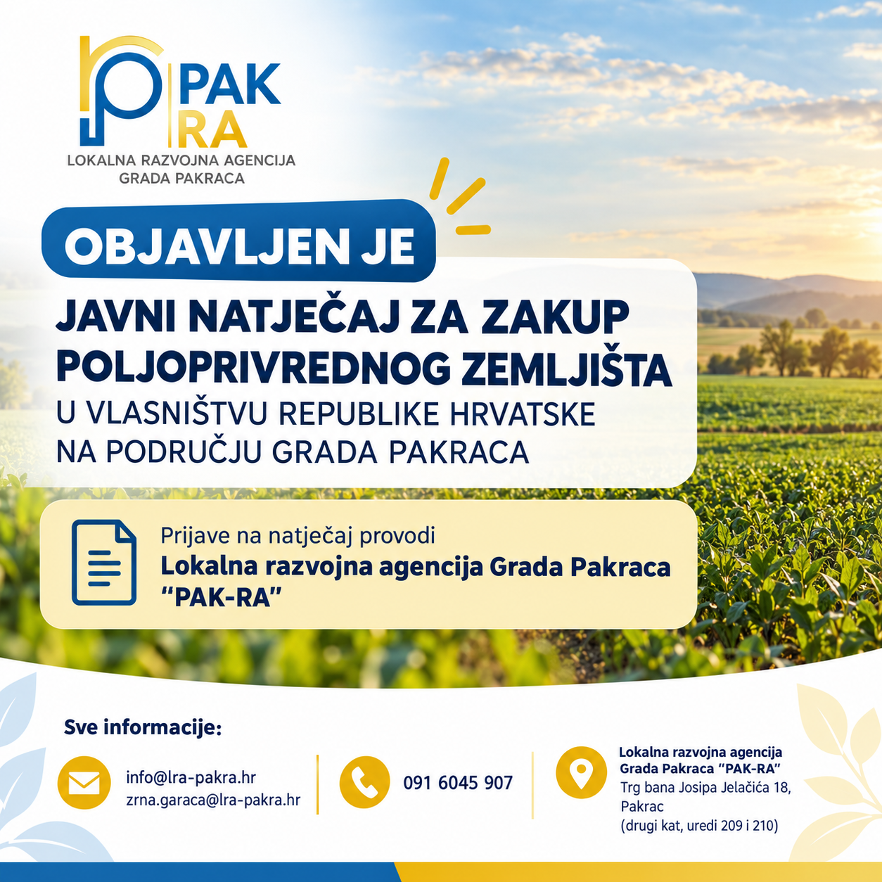 Objava Javnog natječaja za zakup poljoprivrednog zemljišta u vlasništvu Republike Hrvatske na području Grada Pakraca